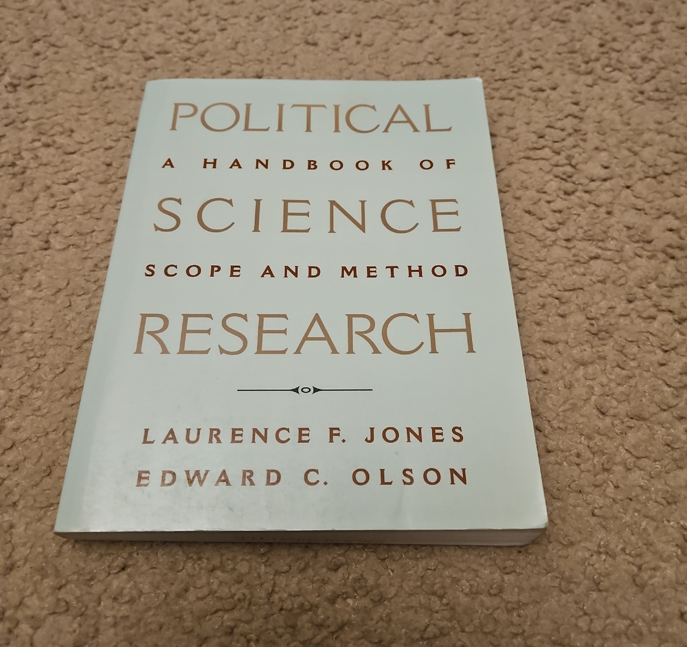 Political Science Research: A Handbook of Scope and Method | Textbook